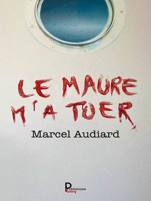 cover image of Le Maure m'a tuer--Tome 3